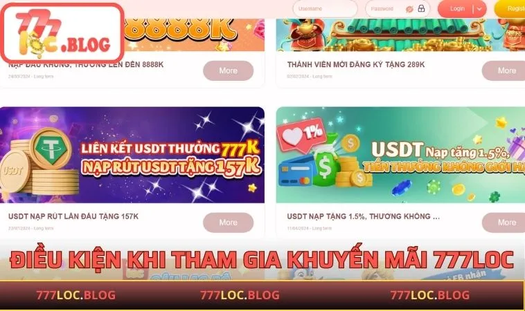Khuyến Mãi 777LOC - Nhận Thưởng Cực Hấp Dẫn Ngay Hôm Nay Các điều kiện khi tham gia khuyến mãi 777LOC