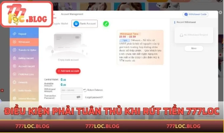 Rút Tiền 777LOC - Quy Trình Dễ Dàng, Đơn Giản Và Nhanh Chóng Điều kiện phải tuân thủ khi rút tiền 777LOC
