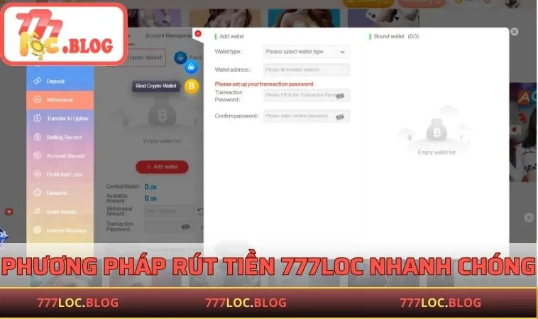 Rút Tiền 777LOC - Quy Trình Dễ Dàng, Đơn Giản Và Nhanh Chóng Phương pháp rút tiền tại 777LOC nhanh chóng